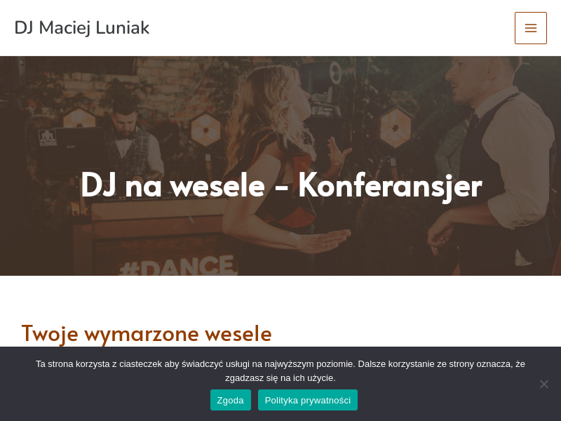 DJ Maciej Luniak - DJ na wesele